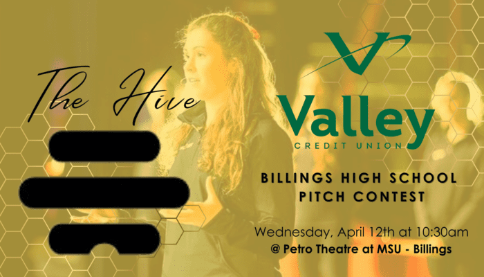 Valley Credit Union presents the hive. A high school entrepreneur completion. April 12 at 10:30am