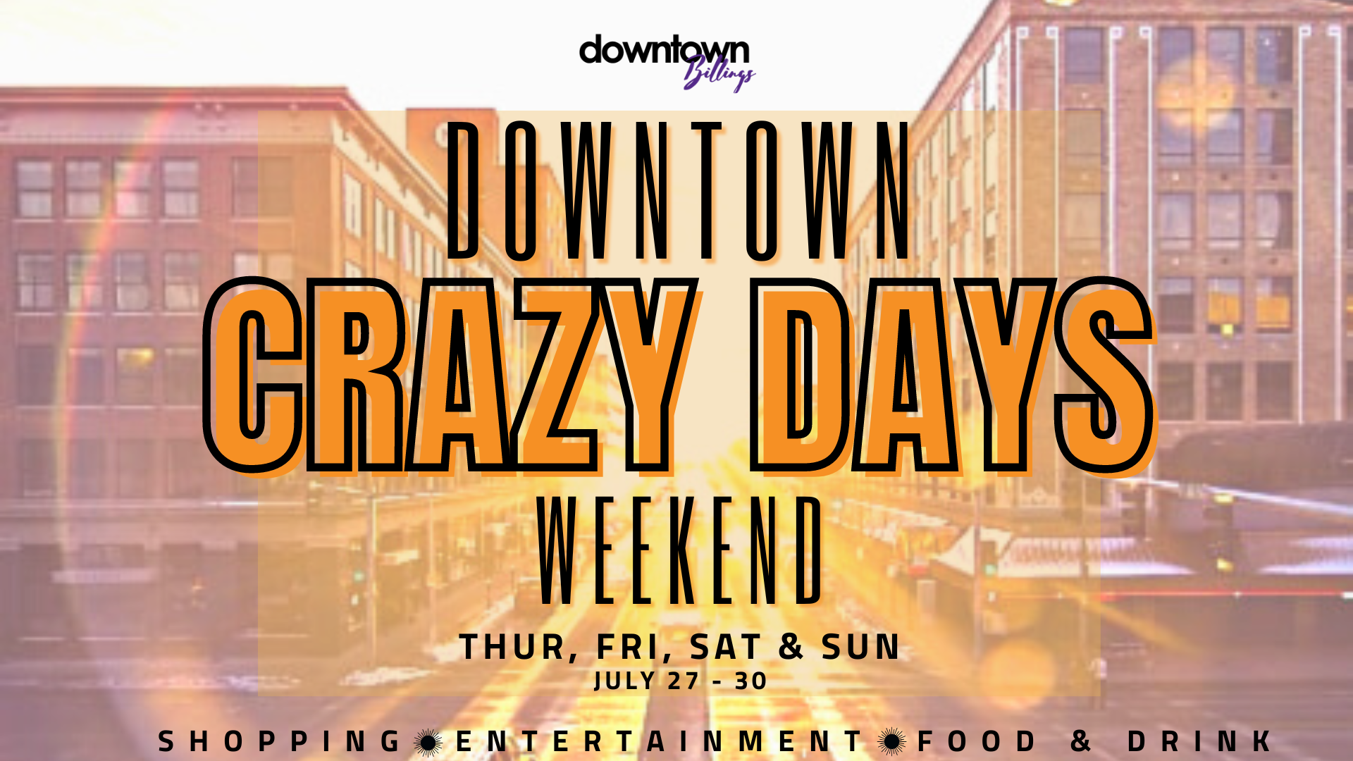 2023 Crazy Days Weekend Downtown Billings Alliance
