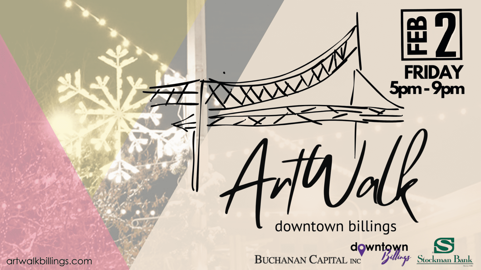 Events from February 22 March 2 Downtown Billings