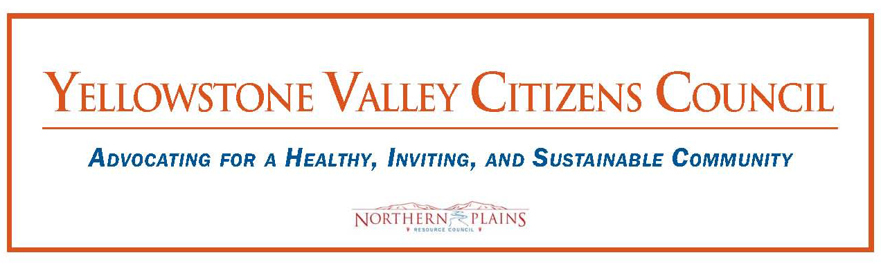 Northern Plains Resource Council / Yellowstone Valley Citizens Council ...